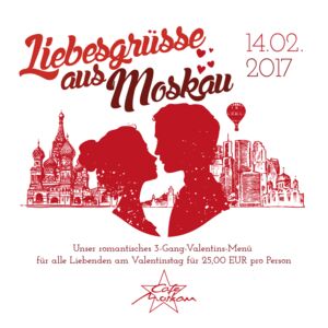 Liebesgrüße aus Moskau! Angebote Cafe Moskau