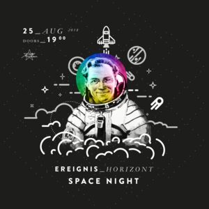 Ereignishorizont - SPACE NIGHT Angebote Cafe Moskau